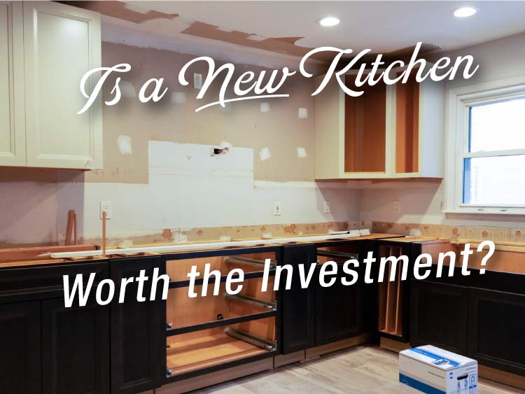 How Much Value Does a Kitchen Remodel Add? Interior view of a kitchen remodel in progress with two-tone cabinetry and text overlay asking if a new kitchen is worth the investment.